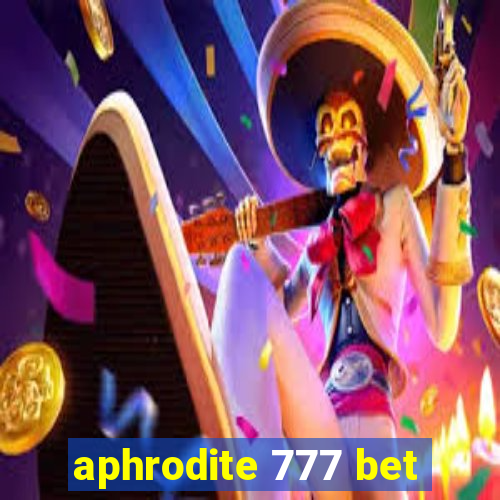 aphrodite 777 bet